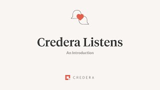 Credera Listens Introduction [upl. by Leahcimnhoj]