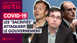 COVID19  LES quotSACRIFIÉSquot ATTAQUENT LE GOUVERNEMENT [upl. by Cozza]