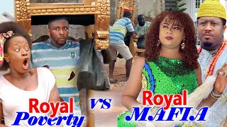 Royal Poverty VS Royal Mafia quotNew Moviequot Complete 9amp10OnnyUjuLuchyMike Ezuruonye 2021 Movie [upl. by Bakerman120]