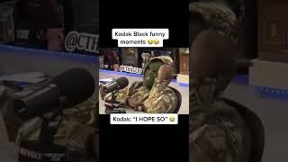 Still Kodak Blacks Funniest Moment 😂 [upl. by Meekahs132]