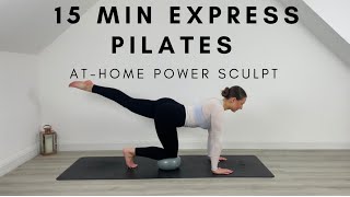 15 MIN EXPRESS PILATES WORKOUT I AtHome Mat Pilates Sculpt [upl. by Harol85]