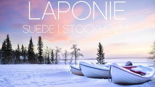 VOYAGE EN LAPONIE SUEDOISE  STOCKHOLM [upl. by Einej]