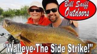 Walleye Fishing Tip quotThe Side Strikequot A Benefit for Taking Big Walleyes [upl. by Ragg]