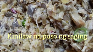 KINILAW NA PUSO NG SAGING [upl. by Gypsy573]