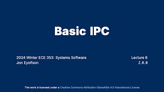 quotBasic IPCquot Operating Systems Course at University of Toronto [upl. by Krysta]