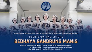 Bedhaya Gandrung Manis UyonUyon Hadiluhung Ruwah Jimawal 1957  26 Februari 2024 [upl. by Wrand]