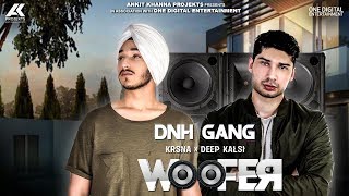 Deep Kalsi  KRNA  Woofer  AK Projekts [upl. by Penland962]