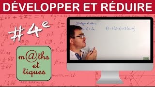 Développer et réduire une expression  Quatrième [upl. by Leen]