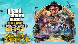 GTA Online  Conspirator  Weapon Loadout  Heist Prep Mission  The Cayo Perico Heist 8 [upl. by Sension775]