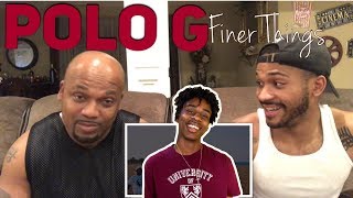 Dad reacts Polo G  Finer Things [upl. by Neehs]