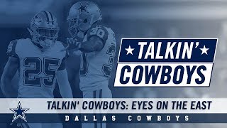 Talkin Cowboys Eyes On The East  Dallas Cowboys 2018 [upl. by Htebazie]