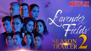 Lavender Fields Season 2 Trailer Preview  Release Date  Netflix [upl. by Coats263]