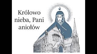 Królowo nieba Pani aniołów D Kusz OP [upl. by Tegirb]