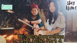 MR SMILE QUARANTINE WITH JULIET PART 4 MR SMILE DIARY [upl. by Genaro]