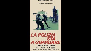 La polizia sta a guardare  Stelvio Cipriani  1973 [upl. by Ela]