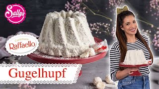 Raffaello Kuchen  Kokos Gugelhupf  Sallys Welt [upl. by Annocahs]