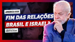 Embaixador de Israel pode ser expulso do Brasil  Eleições Americanas [upl. by Gabel]