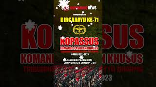 DIRGAHAYU KE71 KOPASSUS [upl. by Naujyt]