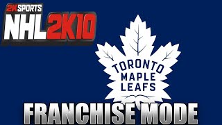 NHL 2k10 Maple Leafs Franchise Mode [upl. by Adelaide]