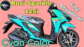 Rusi Sparkle 125i CYAN COLORAng gandaFi na Affordable pa [upl. by Amis]