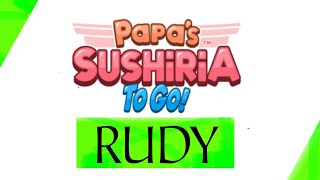 Papas Sushiria To Go  Unlocking Rudy Filler [upl. by Llenyar]