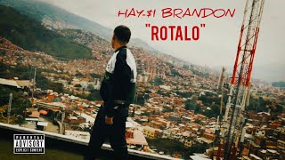 HAYI BRANDON  ROTALO Official Audio Iccy Brandon [upl. by Yahsram]