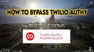 NIGHTCROW  HOW TO BYPASS TWILIO AUTHY IN NIGHTCROW 2024 [upl. by Mervin353]