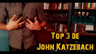 Top 3 de Katzenbach ¡SUS MEJORES NOVELAS [upl. by Alejo]