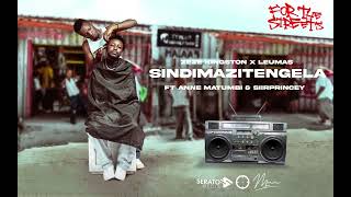 Zeze Kingston x LeuMas  Sindimazitengela Audio ft Annie Matumbi amp Siirprincey [upl. by Atiekram]