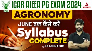 ICAR AIEEA PG Agronomy Syllabus 2024  ICAR AIEEA PG Preparation Strategy  By Krashna Sir [upl. by Niuq]