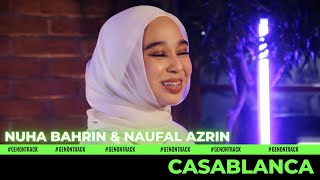 CASABLANCA  NUHA BAHRIN amp NAUFAL AZRIN LIVE  GENONTRACK [upl. by Ynatsyd751]