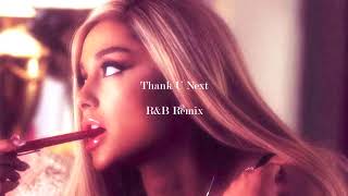 Ariana Grande  thank u next  JLH RampB Remix [upl. by Eerazed]