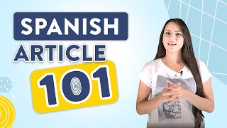 Articles Spanish Lesson 20 [upl. by Freda]