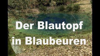 Mysteriöse Orte Teil 5 I Der Blautopf von Blaubeuren [upl. by Noxas763]