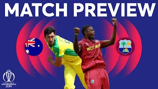 Match Preview  Australia vs West Indies  ICC Cricket World Cup 2019 [upl. by Dorsman]