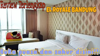 REVIEW LENGKAP EL ROYALE BANDUNG  CONDOTEL STUDIO KING [upl. by Matilda]