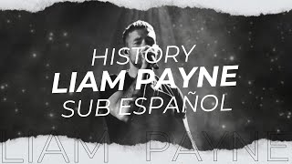 History  Liam Payne One Direction Sub Español [upl. by Htnicayh]