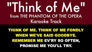 quotThink of Mequot from The Phantom of the Opera  Karaoke Track with Lyrics on Screen [upl. by Donela726]