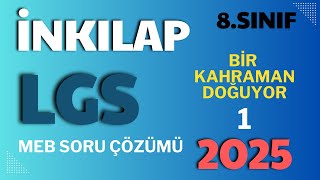 LGS İnkılap Tarihi  quotBir Kahraman Doğuyorquot Ünitesi MEB Soru Çözümleri [upl. by Connie]