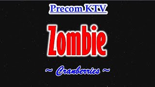 Zombie Karaoke Song by Cranberries [upl. by Irbmac]