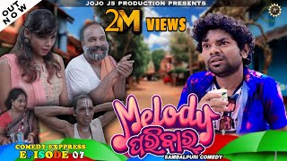 MELODY PARIVAR  JOGESH JOJO NEW COMEDY  COMEDY EXPRESS EP07  JOJO J5 PRODUCTION [upl. by Lissak]