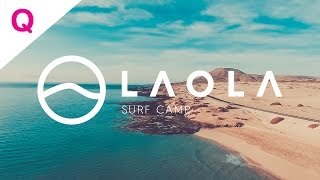 Qsport  Laola Surf Camp à Fuerteventura [upl. by Ynahpit]