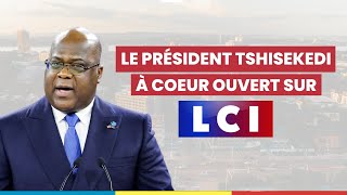 Le Président Tshisekedi à coeur ouvert sur LCI [upl. by Marlee]