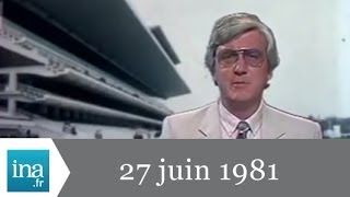 20h Antenne 2 du 27 juin 1981  Annulation du tiercé  Archive INA [upl. by Creath]