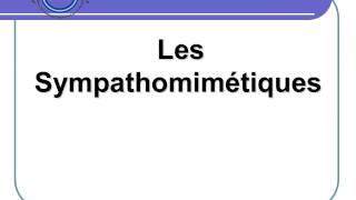 PHARMACOLOGIE  Les Sympathomimétiques [upl. by Durward]