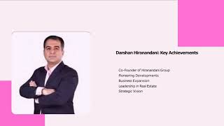 The Incredible Journey of Darshan Hiranandani 2024 [upl. by Hourigan]