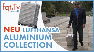 Neu Lufthansa Aluminium Collection erster Eindruck  Ein Rimowa Killer Steige ich um [upl. by Sauveur]