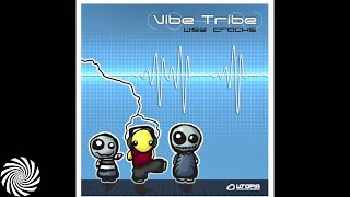 Vibe Tribe  Wise Cracks [upl. by Nylzaj762]