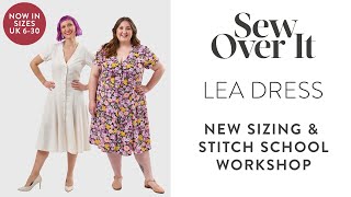 Sew Over It  Lea Dress Sewing Pattern  New Sizing amp Stitch School Workshop [upl. by Anikehs537]