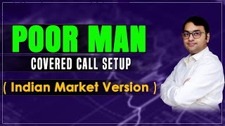 Option Trading Strategy  Unique Covered Call Strategy for Regular Income  Poor Mans Covered Call [upl. by Gothurd]